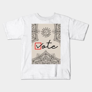 Vote quote art Kids T-Shirt